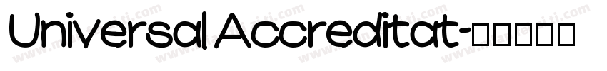 Universal Accreditat字体转换